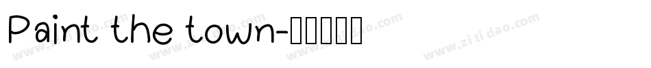 Paint the town字体转换